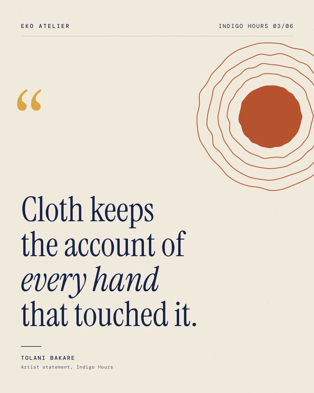 Eko Atelier: Indigo Hours: Quote